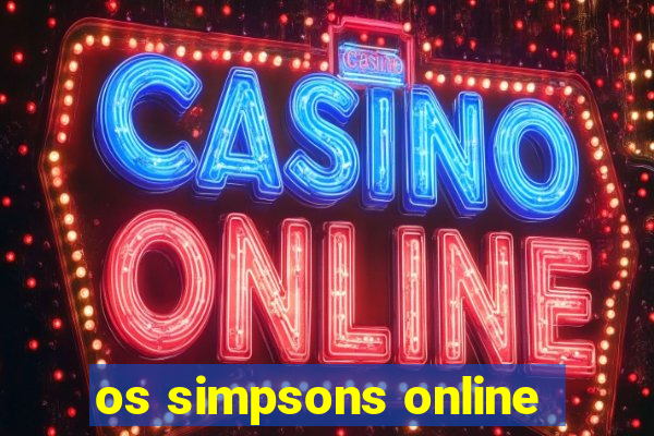 os simpsons online